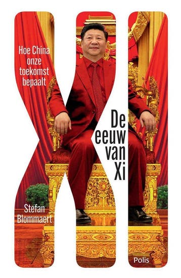 De eeuw van Xi - Stefan Blommaert 9789463103398, Verzenden, Gelezen, Stefan Blommaert