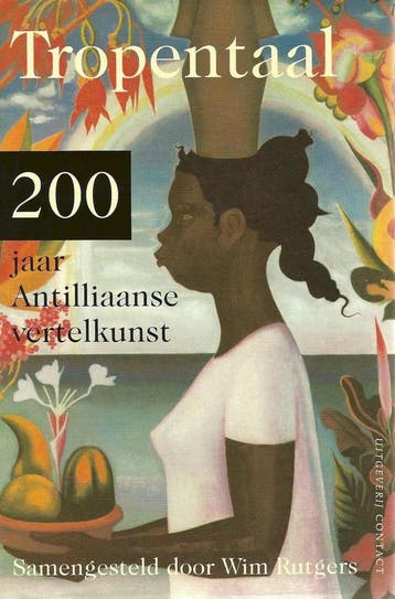 Tropentaal 9789025496487, Boeken, Verzenden, Gelezen