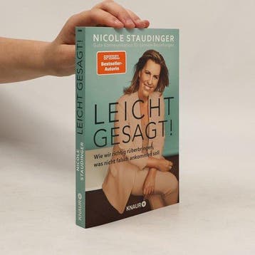 Leicht gesagt! 9783426790946 Nicole Staudinger, Verzenden, Zo goed als nieuw, Nicole Staudinger