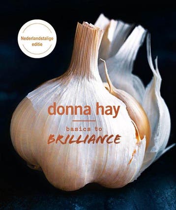 9789000356829 Basics to Brilliance | Tweedehands, Boeken, Kookboeken, Verzenden, Zo goed als nieuw, Donna Hay