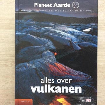 Planeet Aarde deel 04 alles over VULKANEN 8710114000330, Boeken, Verzenden, Gelezen