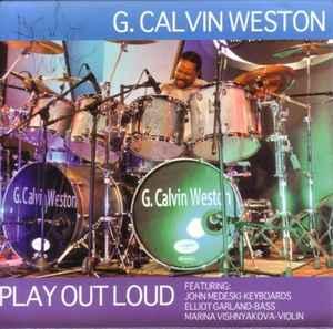 cd card - G. Calvin Weston - Play Out Loud, Verzenden, Zo goed als nieuw, Jazz en Blues