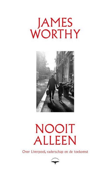 Nooit Alleen | James Worthy | Nieuw, Ophalen of Verzenden, Nieuw, James Worthy