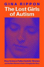 9781035011629 The Lost Girls of Autism Gina Rippon, Verzenden, Nieuw, Gina Rippon