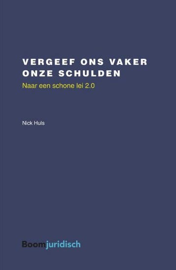 Vergeef ons vaker onze schulden / Overige publicaties, Boeken, Verzenden, Gelezen, Nick Huls