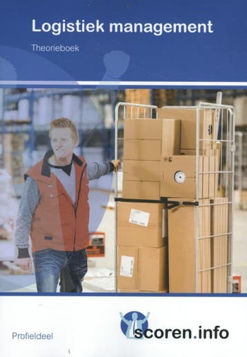 Logistiek management / 2019 / Theorieboek / Scoren.info, Boeken, Verzenden, Gelezen, M. Kempeneers