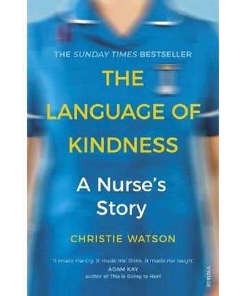 The Language of Kindness - Christie Watson 9781784706883, Verzenden, Gelezen, Christie Watson