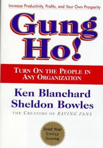 Gung Ho! - Kenneth H. Blanchard 9780688154288, Boeken, Verzenden, Zo goed als nieuw, Kenneth H. Blanchard