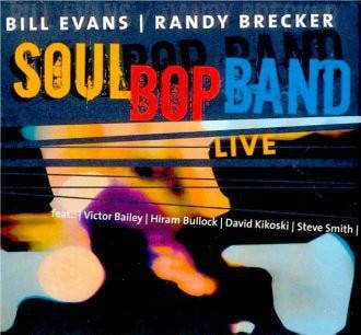 cd digi - Bill Evans - Soul Bop Band Live, Verzenden, Zo goed als nieuw