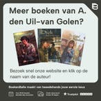 VERSTILD VERLANGEN 9789055512492 A. den Uil-van Golen, Boeken, Verzenden, Gelezen, A. den Uil-van Golen