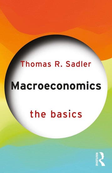 9781041152873 The Basics- Macroeconomics, Verzenden, Nieuw, Thomas R. Sadler