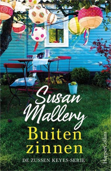 Buiten zinnen / De zussen Keyes / 1 - Susan Mallery, Boeken, Verzenden, Zo goed als nieuw, Susan Mallery