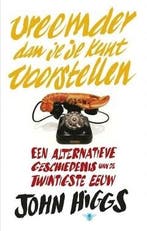 Vreemder dan je je kunt voorstellen (9789023493457), Verzenden, Nieuw