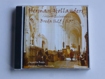Cappella Breda / Daan Manneke - Herman Hollanders Concerti E, Ophalen of Verzenden, Zo goed als nieuw