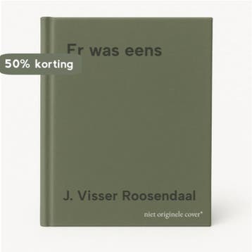 Er was eens 9789025701086 J. Visser Roosendaal, Verzenden, Gelezen, J. Visser Roosendaal