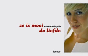 Ze is mooi, de liefde - A. Gilis 9789020969887, Verzenden, Gelezen, A. Gilis