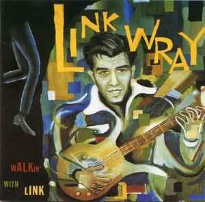 cd - Link Wray &amp; The Wraymen - Walkin With Link, Verzenden, Zo goed als nieuw