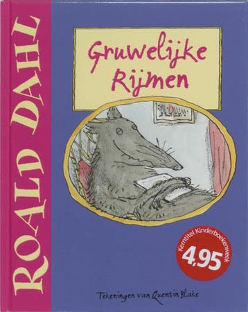 Gruwelijke rijmen - Roald Dahl 9789026124389, Boeken, Verzenden, Zo goed als nieuw, Roald Dahl