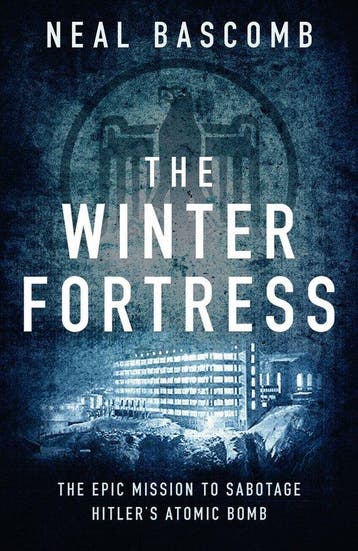 The Winter Fortress 9781784977054 Neal Bascomb, Verzenden, Zo goed als nieuw, Neal Bascomb