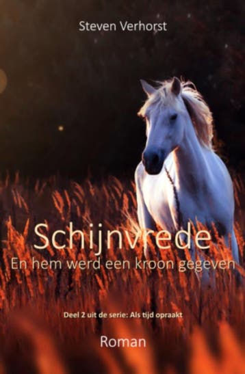 Schijnvrede / Als tijd opraakt / 2 - Steven Verhorst, Verzenden, Gelezen, Steven Verhorst