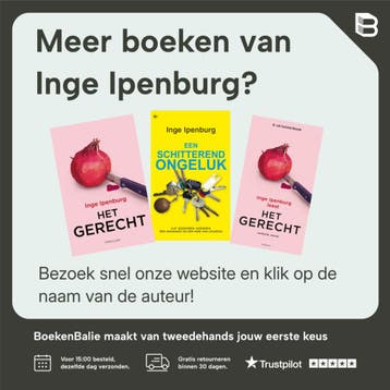 Het gerecht - Inge Ipenburg 9789026138515, Verzenden, Zo goed als nieuw, Inge Ipenburg