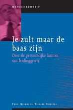 Je zult maar de baas zijn / Mens en bedrijf 9789058713407, Verzenden, Zo goed als nieuw, Theo IJzermans