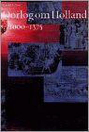 Oorlog om Holland, 1000-1375 / Middeleeuwse studies en, Boeken, Verzenden, Gelezen, R.P. de Graaf