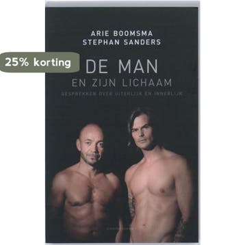De man en zijn lichaam 9789025432898 Stephan Sanders, Verzenden, Gelezen, Stephan Sanders