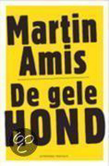De gele hond - Martin Amis 9789025419387, Verzenden, Gelezen, Martin Amis