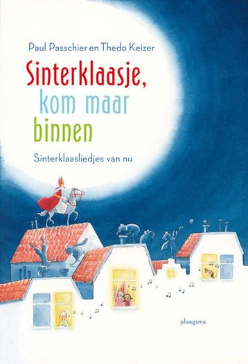 Sinterklaasje, kom maar binnen (Nieuw), Verzenden, Nieuw, Paul Passchier