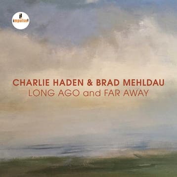 cd - charlie haden &amp; brad mehldau - Long Ago And Far..., Verzenden, Zo goed als nieuw