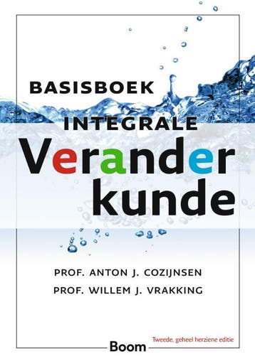Basisboek Integrale Veranderkunde 9789462761988, Verzenden, Zo goed als nieuw