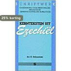 KERNTEKSTEN UIT EZECHIEL 9789061402732 SCHUURMAN, Boeken, Verzenden, Gelezen, SCHUURMAN