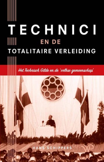 Technici En De Totalitaire Verleiding | Hans Schippers, Ophalen of Verzenden, Nieuw in verpakking