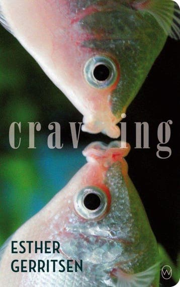 Craving 9781642860023 Esther Gerritsen, Boeken, Verzenden, Gelezen, Esther Gerritsen