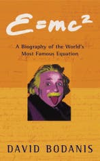 E=MC2 Biog Of Worlds Famous Equation 9780330391658, Verzenden, Gelezen, David Bodanis