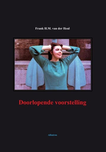 Doorlopende Voorstelling | Frank Heul | Nieuw, Ophalen of Verzenden, Nieuw, Frank Heul