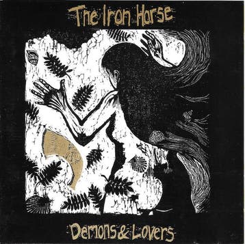 cd - The Iron Horse - Demons &amp; Lovers, Verzenden, Zo goed als nieuw
