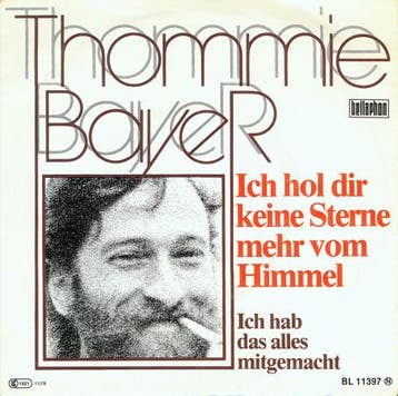 Single vinyl / 7 inch - Thommie Bayer - Ich Hol Dir Kein..., Verzenden, Zo goed als nieuw, 7 inch, Pop