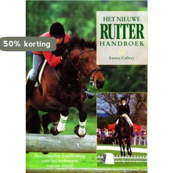Het nieuwe ruiterhandboek - E. Callery 9789025295783, Verzenden, Gelezen, E. Callery