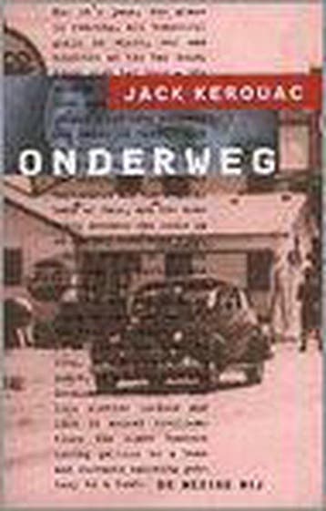 Onderweg / BBLiteratir - Jack Kerouac 9789023431107, Boeken, Verzenden, Gelezen, Jack Kerouac