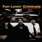 cd - Fun Lovin Criminals - Come Find Yourself, Verzenden, Zo goed als nieuw