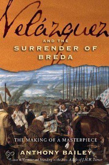Velázquez and The Surrender of Breda - Anthony Bailey, Boeken, Verzenden, Zo goed als nieuw, Anthony Bailey