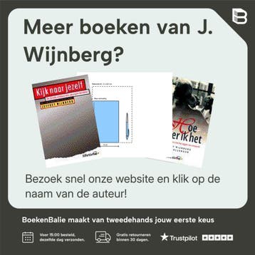 ZO KRIJGT U ALLES VAN IEDEREEN GEDAAN - J. Wijnberg, Boeken, Verzenden, Gelezen, J. Wijnberg