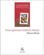 Geen gewoon Indisch meisje (grote letter) 9789029572699, Boeken, Romans, Verzenden, Zo goed als nieuw, Marion Bloem