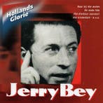 cd - Jerry Bey - Hollands Glorie, Verzenden, Zo goed als nieuw