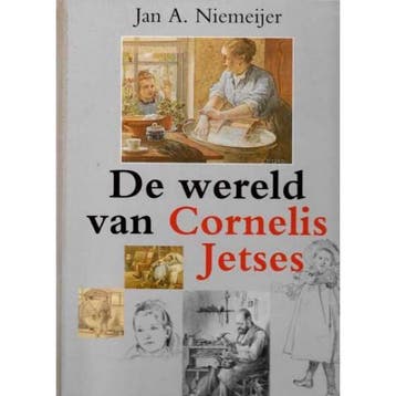 WERELD VAN CORNELIS JETSES - NIEMEIJER 9789026604539, Boeken, Verzenden, Zo goed als nieuw, NIEMEIJER