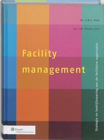 Facility management, 9789013032055, Boeken, Verzenden, Zo goed als nieuw, HBO