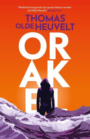 Orakel - Thomas Olde Heuvelt 9789022596463, Verzenden, Gelezen, Thomas Olde Heuvelt