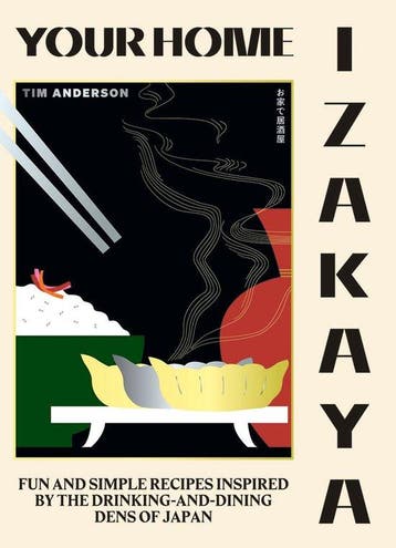 9781784883850 Your Home Izakaya Tim Anderson, Verzenden, Nieuw, Tim Anderson